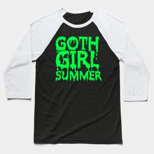 Goth Girl Summer Baseball T-Shirt